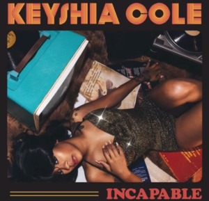 Incapable - Keyshia Cole