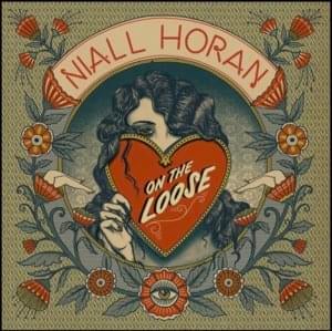On the Loose - Niall Horan