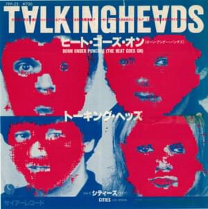 Born Under Punches (The Heat Goes On) - Talking Heads