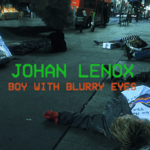 Boy with Blurry Eyes - johan lenox