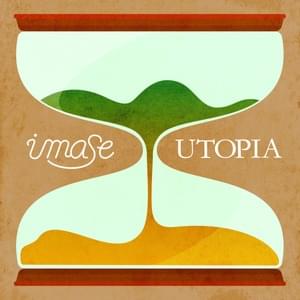 ユートピア (Utopia) - imase