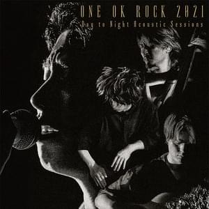カラス [Crows] (Day to Night Acoustic Sessions) - ONE OK ROCK
