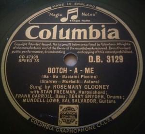 Botch-A-Me (Ba-Ba-Baciami Piccina) - Rosemary Clooney