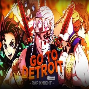 Demon Slayers From Detroit - Rapknight (Ft. JHBBOSS, Mir Blackwell & yayu)