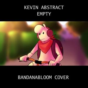 Empty (Cover Version 2) - bandanabloom