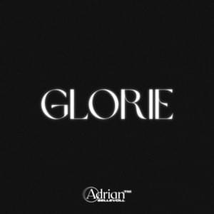 glorie - Adrian Sellevoll