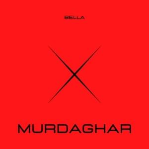 Murdaghar - Bella & Rohit Gaira