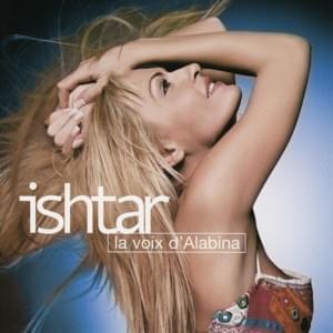 Et qu’un ange passe - Ishtar