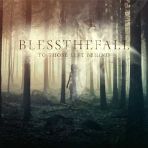 Keep What We Love & Burn the Rest - blessthefall