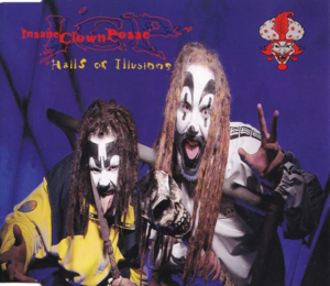 Halls of Illusions - Insane Clown Posse (Ft. Slash)