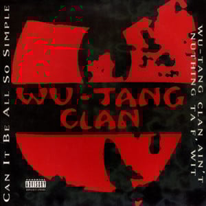 Can It Be All So Simple / Intermission - Wu-Tang Clan
