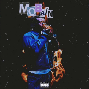 Mobbin - BrockFriedRice (Ft. Bril, D Glizz, J-Money, Lay Bankz & PGS Spence)