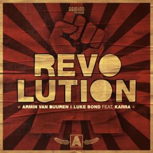 Revolution - Armin van Buuren & Luke Bond (Ft. KARRA)