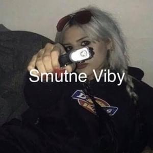 smutne viby - Mlody korden (Ft. Antropolita)