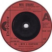 #1 With A Heartache - Neil Sedaka