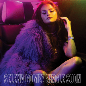 Selena Gomez - Single Soon (ترجمه فارسی) - Lyrxo Farsi Translations (ترجمهی فارسی)