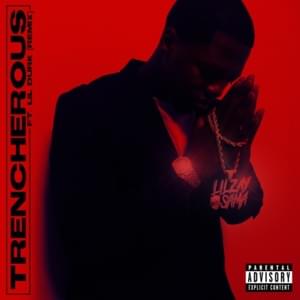 Trencherous (Remix) - Lil Zay Osama (Ft. Lil Durk)