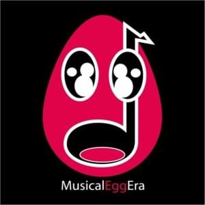 Andiamo A Casa Tutti - Musical Egg Era