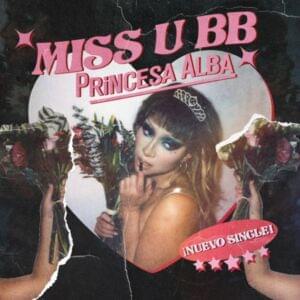miss u bb - Princesa Alba