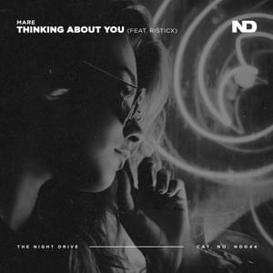 Thinking About You - MARE (SRB) (Ft. X (SRB))