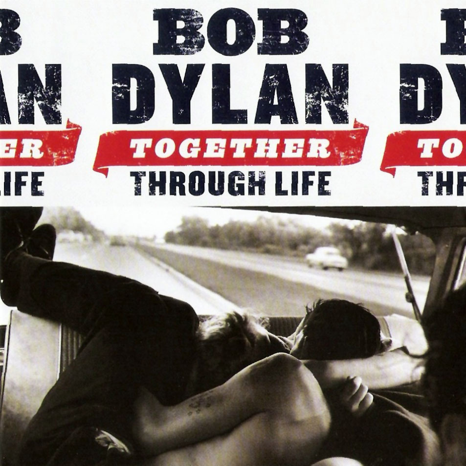 Life Is Hard - Bob Dylan