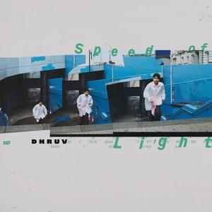 Speed of Light - dhruv