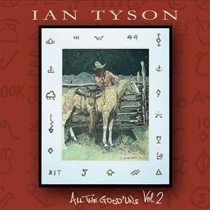Land Of Shining Mountains - Ian Tyson