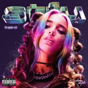 stfu (i got u) - Alaina Castillo