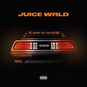 Dylan (Can’t Be Saved) - Juice WRLD