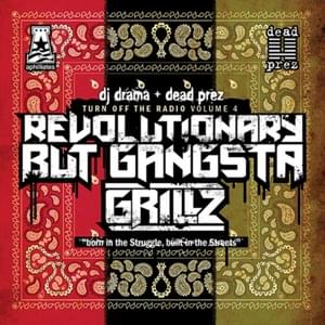 Fear Not The Revolution - dead prez