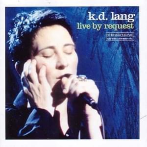 Crying (Live) - k.d. lang
