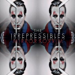 In Your Eyes - The Irrepressibles