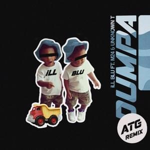 Dumpa (ATG Musick Remix) - iLL BLU