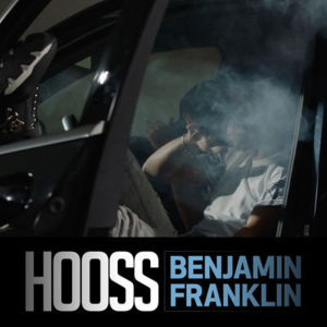 Benjamin Franklin - Hooss