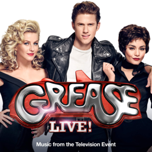 Greased Lightnin’ (From “Grease Live!” Music From The Television Event) - Aaron Tveit, Carlos PenaVega & Grease Live Cast