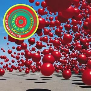 Every Morning - The Cranberries