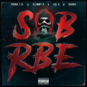 Lifestyle - SOB X RBE