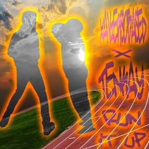 Run it up - xaviersobased (Ft. tenkay)