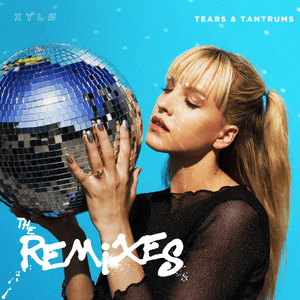 Tears & Tantrums (Evan Gartner Remix) - XYLØ & Evan Gartner