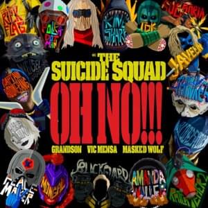 Oh No!!! (Remix) - grandson, VIC MENSA & Masked Wolf