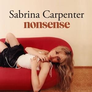 Nonsense - Sabrina Carpenter