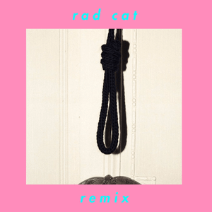 rly real (Rad Cat Remix) - blackbear