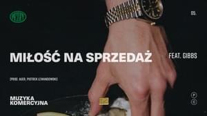 Miłość na sprzedaż - Pezet (Ft. Gibbs)