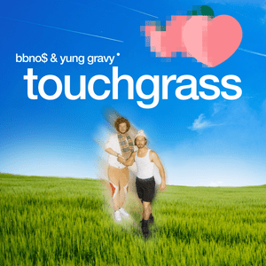 touch grass - BABY GRAVY