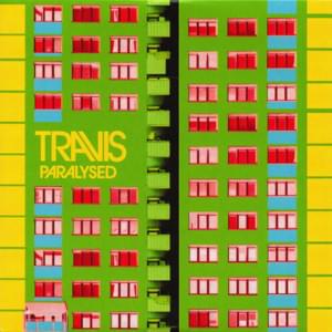 Paralysed - Travis