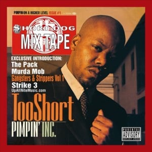 Pimpin’ Inc. - Too $hort (Ft. Shanell)