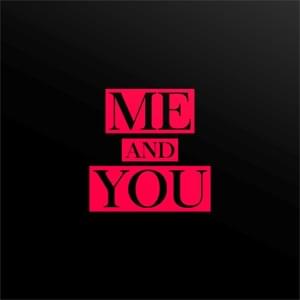 Me and You - NerdOut (Ft. Ben Schuller)
