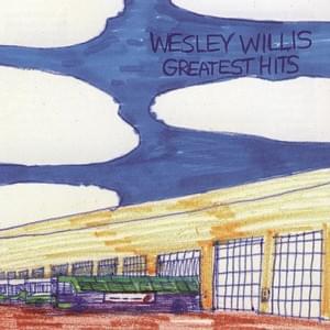 Jesus is the Answer - The Wesley Willis Fiasco
