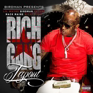 Rich Gang - Tapout (ft. Nicki Minaj, Mack Maine, Detail, Lil Wayne, Birdman & Future) (Traduction Française) - Lyrxo traductions françaises