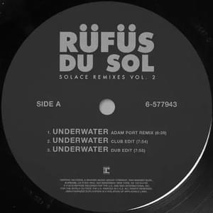 Underwater (Dub Edit) - RÜFÜS DU SOL